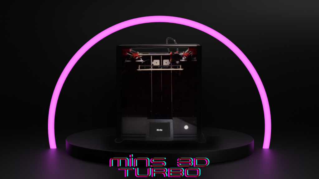 Mins 3D Printer Turbo